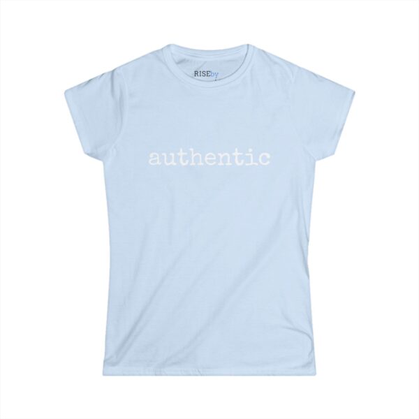 Rise by Ariah - Women's Softstyle Tee: "Authentic" - Image 4