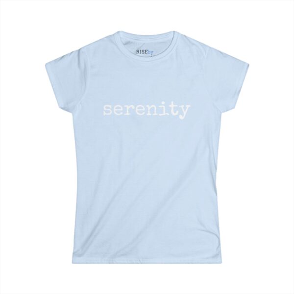Rise by Ariah - Women's Softstyle Tee: "Serenity" - Image 4